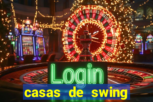 casas de swing porto alegre